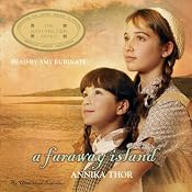 A Faraway Island | [Annika Thor, Linda Schenck (translator)]