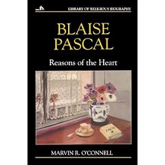 Blaise Pascal: Reasons of the Heart
