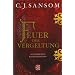 C.J. Sansoms "Master Shardlake"-Serie - Hist. Kriminalroman