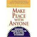 Make Peace With Anyone (Breakthrough Strategies to Quickly End Any Conflict, Feud, or Estrangement) (Reprint) (Paperback)