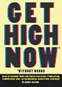 Get High Now (without drugs)