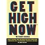 Get High Now (without drugs) by James Nestor