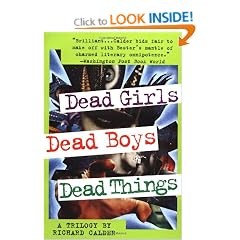Dead Girls, Dead Boys, Dead Things