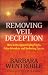 Removing the Veil of Deception: How to Recognize Lying Signs, False Wonders, and Seducing Spirits