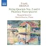Bridge: String Quartets 2 & 4 / Phantasy Piano Quartet