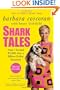 Shark Tales: How I Turned $1,000 into a Billion Dollar Business