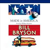 Made in America | [Bill Bryson]