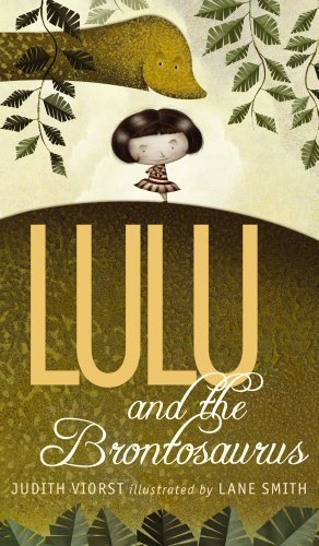 Lulu and the Brontosaurus by Judith Viorst (2012-04-03)