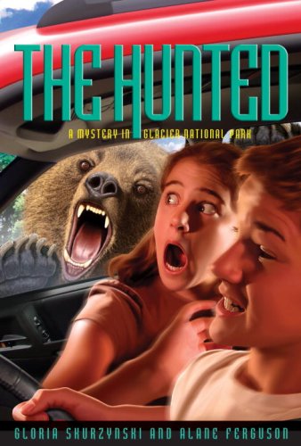 Mysteries in Our National Parks: The Hunted: A Mystery in Glacier National Park (Mysteries in Our National Park)