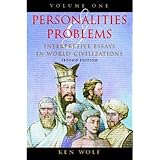 personalities  problems interpretive essays in world civilization volume i