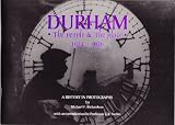 Durham, the people & the place, 1914-1939 : a history in photographs