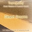 DESERT DREAMS (Tranquility Series)
