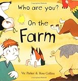 Who are you? : on the farm