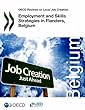 OECD Reviews on Local Job Creation Employment and Skills Strategies in Flanders, Belgium