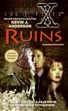 Ruins (X-Files Ser.)