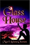 Glass House