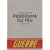 Panorama du feu : Edition limit�e � 1000 exemplaires num�rot�s