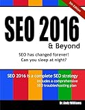 SEO 2016 & Beyond: Search engine optimization will never be the same again! (Webmaster) (Volume 1)