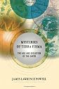 Mysteries of Terra Firma: The Age and Evolution of the Earth