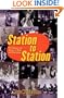 Station To Station : The Secret History of Rock & Roll on Television