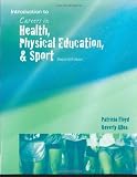 Careers in Health, Physical Education, and Sports