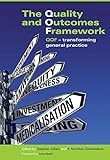 The quality and outcomes framework : QOF - transforming general practice