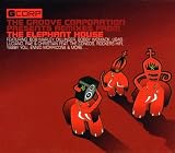 Groove Corporation Remixes from the Elephant House
