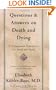 Questions and Answers on Death and Dying