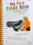 My First Piano Book: Worship Songs, Volume 3
