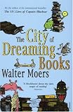 Cover of The City of Dreaming Books by Walter Moers 0099490579