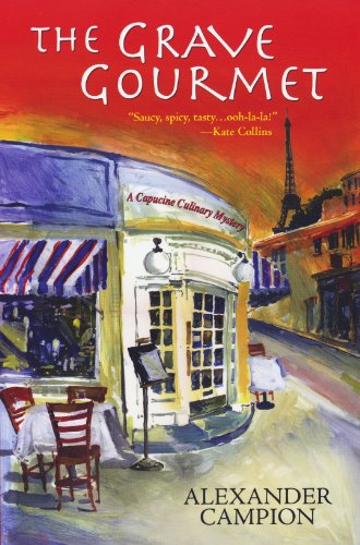 The Grave Gourmet (Capucine Culinary Mysteries)