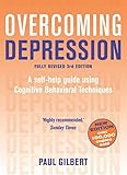 Overcoming depression : a self-help guide using cognitive behavioral techniques