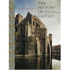 The History of Castles: Fortifications Around the World