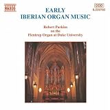 Early Iberian Organ Music