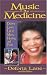 Music As Medicine by Deforia Lane ISBN 031020660X