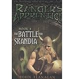 The Battle for Skandia [RANGERS APPRENTICE BK04 BATTLE]