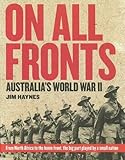 On all fronts : Australia's World War II