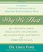 Why We Hurt: A Complete Physical & Spiritual Guide to Healing Your Chronic Pain