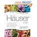 The Hauser Diet: A Fresh Look At Healthy Living!