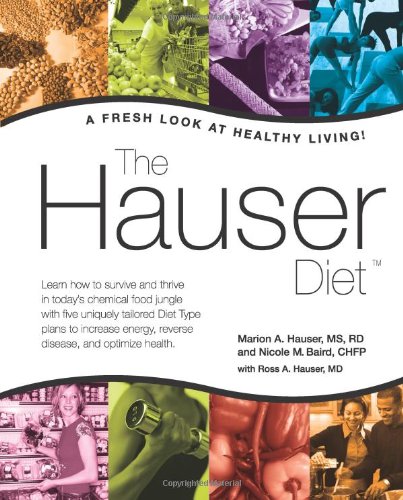 the hauser diet a fresh look at healthy living