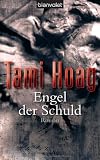 Engel der Schuld: Roman - Tami Hoag