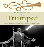 The trumpet