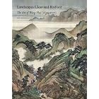 Landscapes Clear and Radiant: The Art of Wang Hui (1632-1717) (Metropolitan Museum of Art) by Chin-Sung Chang, Wen C. Fong, and Maxwell K. Hearn