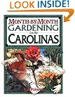 Month-by-Month Gardening in the Carolinas
