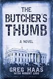 The Butchers Thumb: A Novel
