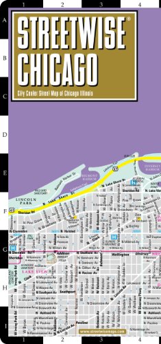 Streetwise Chicago Map - Laminated City Center Street Map of Chicago, Illinois - Folding pocket size travel map with CTA, Metra map  (Streetwise Maps)