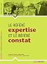 Le r�f�r� expertise et le r�f�r� constat