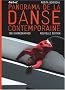 Panorama de la danse contemporaine : 100 Chor�graphes