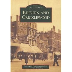 Kilburn and Cricklewood (Images of London)