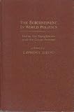 The Subcontinent in world politics : India, its neighbors, and the great powers